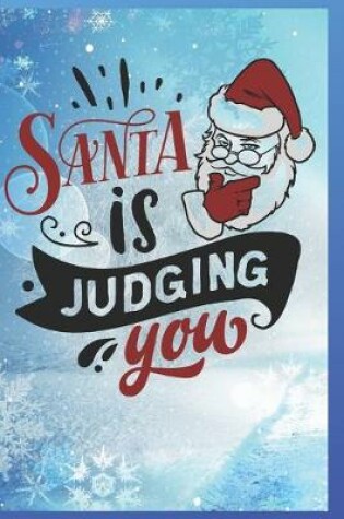 Cover of Santa is Judging You