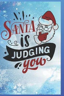 Book cover for Santa is Judging You