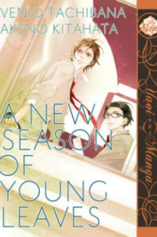 Cover of A New Season of Young Leaves (Yaoi Manga)