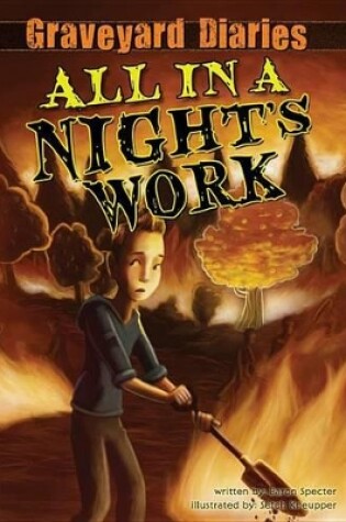 Cover of All in a Night's Work: Book 6