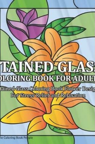 Cover of Stained Glass Coloring Book for Adults