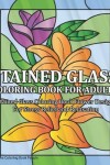 Book cover for Stained Glass Coloring Book for Adults