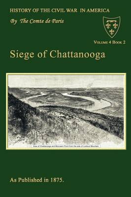 Book cover for Siege Of Chattanooga