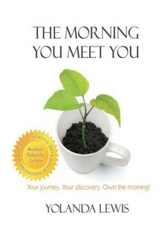 Cover of The Morning You Meet You