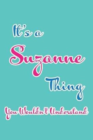 Cover of It's a Suzanne Thing You Wouldn't Understand