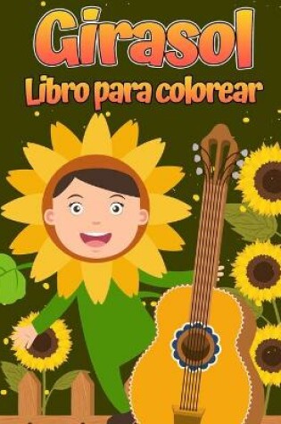 Cover of Libro para colorear girasol