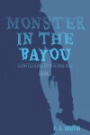 Book cover for Monster In The Bayou