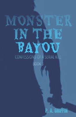 Cover of Monster In The Bayou