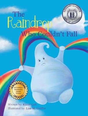 Cover of The Raindrop Who Couldn't Fall