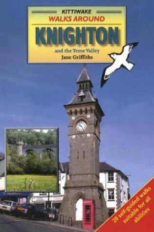 Cover of Walks Around Knighton and the Teme Valley