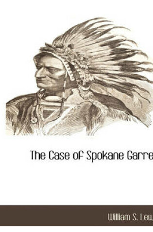 Cover of The Case of Spokane Garrey