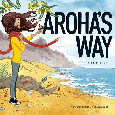 Book cover for Aroha's Way