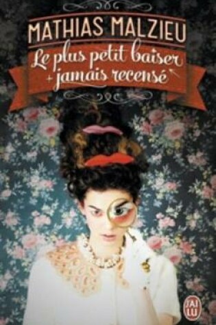 Cover of Le plus petit baiser jamais recense