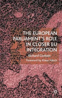 Book cover for The European Parliament's Role in Closer EU Integration