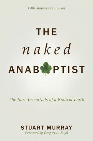 Cover of The Naked Anabaptist