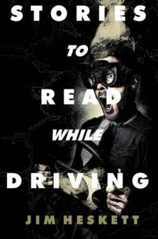 Cover of Stories to Read While Driving