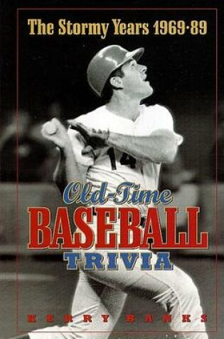 Cover of Old-Time Baseball Trivia