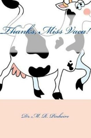 Cover of Thanks, Miss Vaca