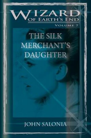 Cover of The Silk Merchant's Daughter