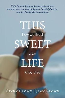 Book cover for This Sweet Life