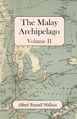 Book cover for The Malay Archipelago, Volume II