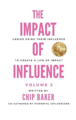 Book cover for The Impact of Influence Volume 3