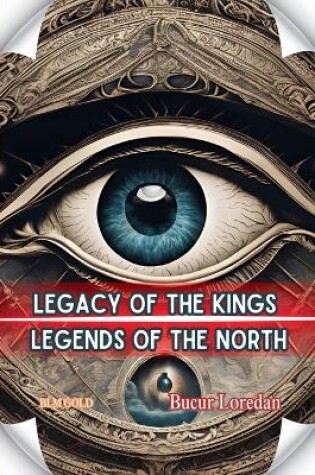 Cover of Legacy Of The Kings Legends Of The North