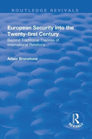 Cover of European Security into the Twenty-First Century