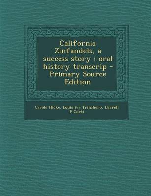 Book cover for California Zinfandels, a Success Story