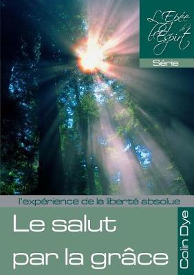 Book cover for Le salut par la grace