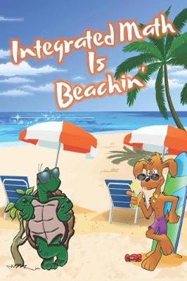 Book cover for Inegrated Math Is Beachin'