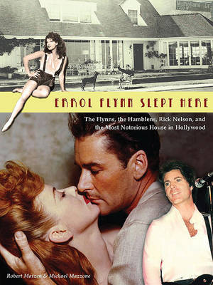 Book cover for Errol Flynn Slept Here