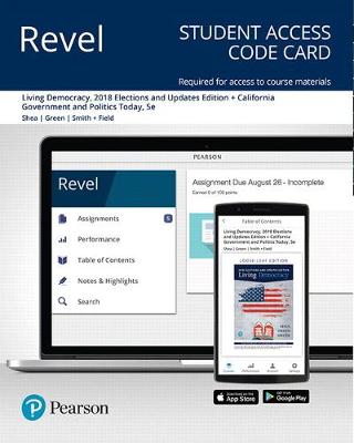 Book cover for Revel for Living Democracy, 2018 Elections and Updates Edition + California Government and Politics Today-- Access Card