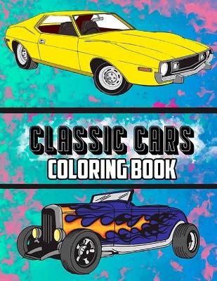 Cover of Classic Cars Coloring Book