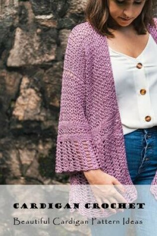 Cover of Cardigan Crochet