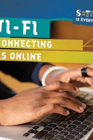 Cover of Wi-Fi: Connecting Us Online