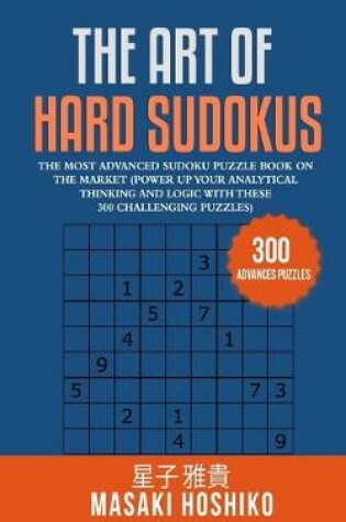 Cover of The Art Of Hard Sudokus