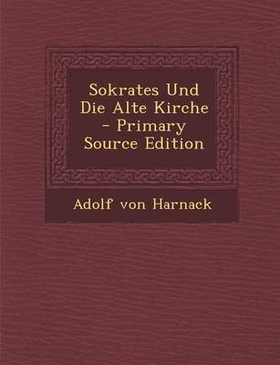 Book cover for Sokrates Und Die Alte Kirche