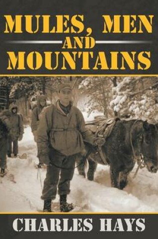 Cover of Mules, Men and Mountains