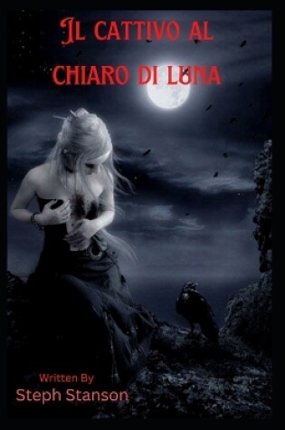 Cover of Il cattivo al chiaro di luna