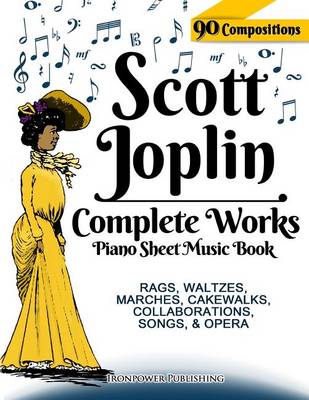 Book cover for Scott Joplin Piano Sheet Music Book - Complete Works