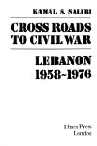 Cover of Crossroads to Civil War