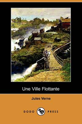 Book cover for Une Ville Flottante (Dodo Press)