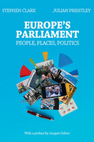 Cover of Europe's Parliament: People, Places, Politics