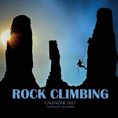 Book cover for Rock Climbing Calendar 2021