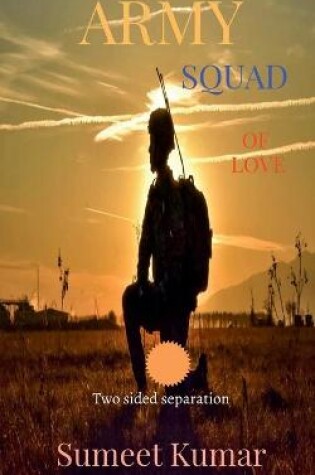 Cover of Army squad of love