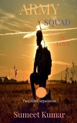 Book cover for Army squad of love