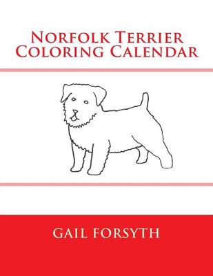 Book cover for Norfolk Terrier Coloring Calendar