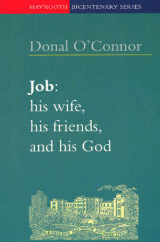Cover of Job, His Wife, His Friends and His God