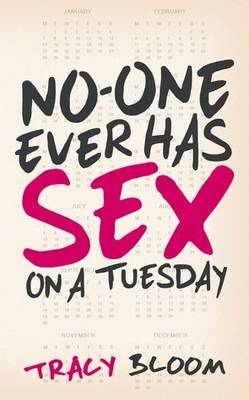 Book cover for No-One Ever Has Sex on a Tuesday